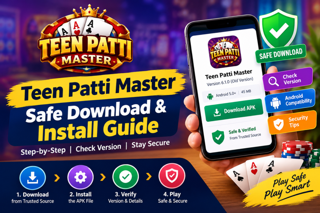 Teen Patti Master Safe Install Guide